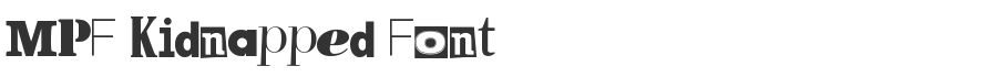 MPF Kidnapped Font