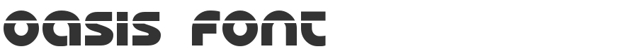 Oasis Font