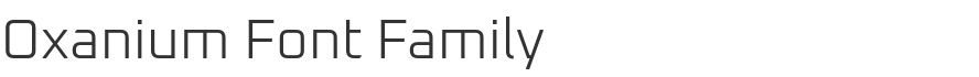 Oxanium Font Family
