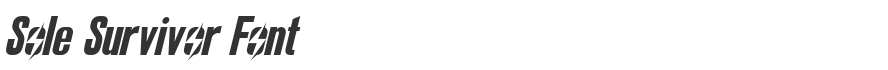 Sole Survivor Font