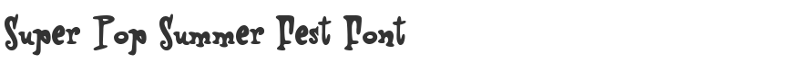 Super Pop Summer Fest Font