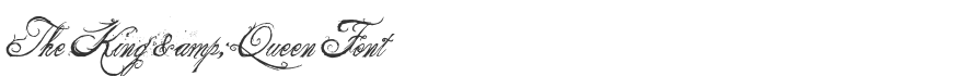 The King & Queen Font