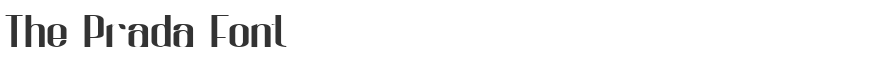 The Prada Font