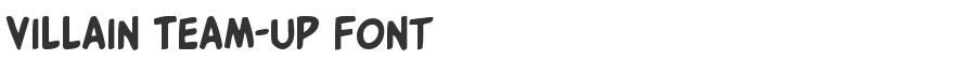 Villain Team-Up Font