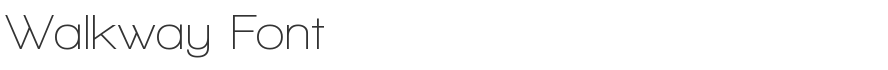 Walkway Font