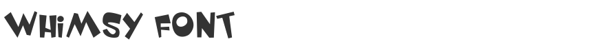Whimsy Font
