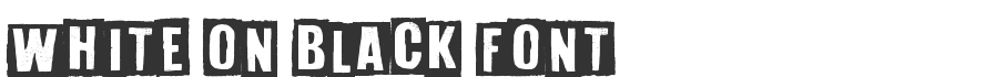 White On Black Font