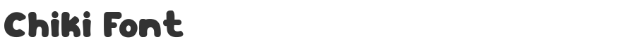 Chiki Font