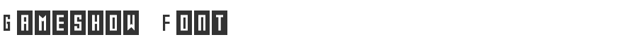 Gameshow Font