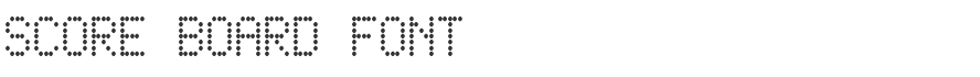 Score Board Font