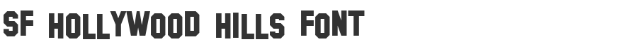 SF Hollywood Hills Font