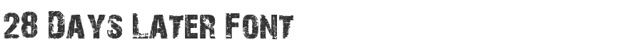 28 Days Later Font