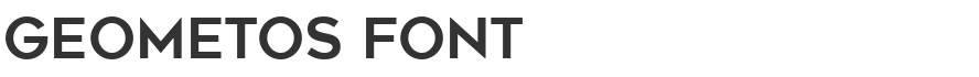 Geometos Font