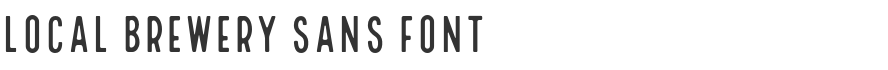 Local Brewery Sans Font
