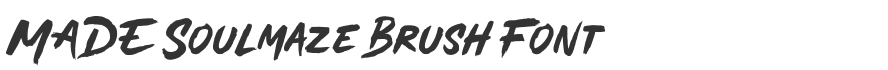 MADE Soulmaze Brush Font