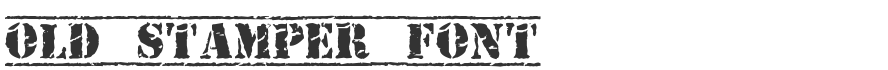 Old Stamper Font