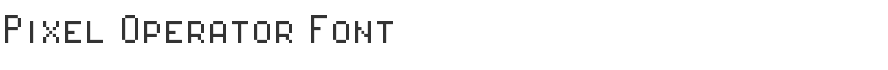 Pixel Operator Font