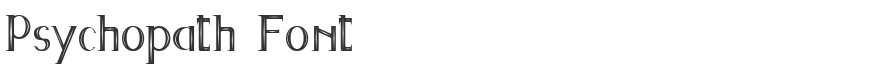 Psychopath Font