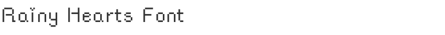 Rainy Hearts Font