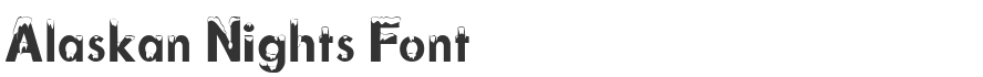 Alaskan Nights Font