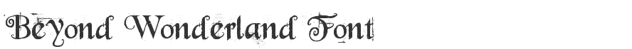 Beyond Wonderland Font