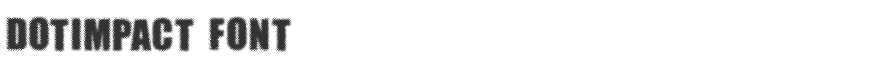 Dotimpact Font