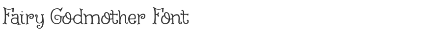 Fairy Godmother Font