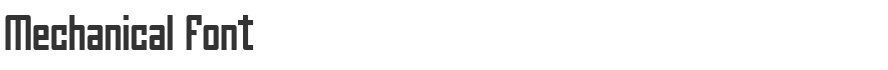 Mechanical Font