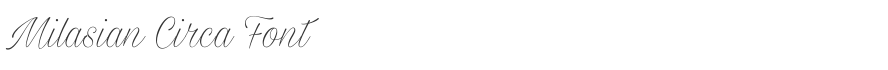 Milasian Circa Font