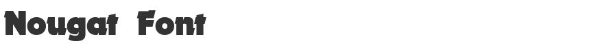 Nougat Font