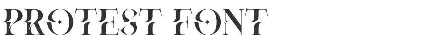 Protest Font