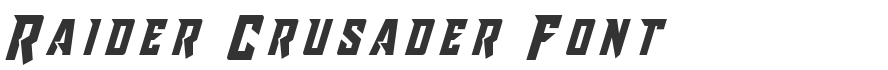 Raider Crusader Font