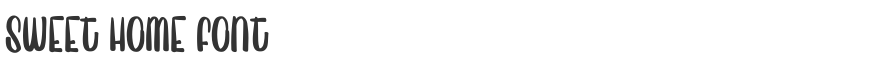 Sweet Home Font