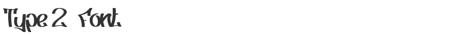 Type 2 Font