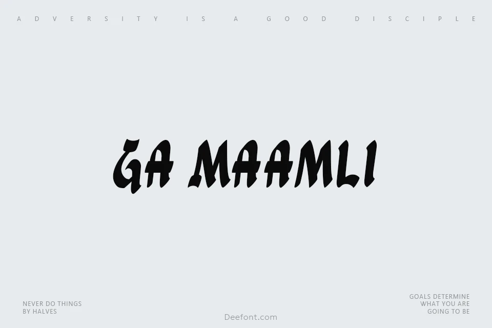 Ga Maamli Font
