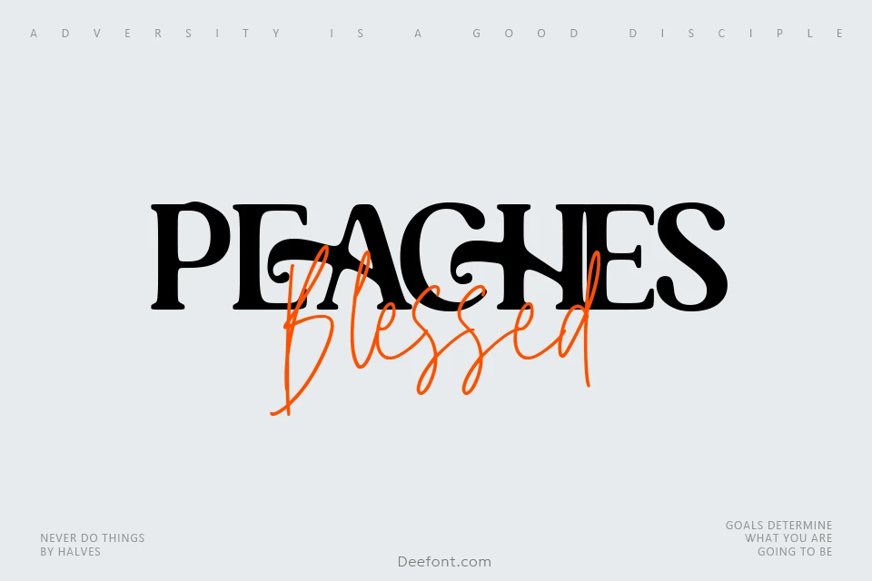 Peaches Blessed Font