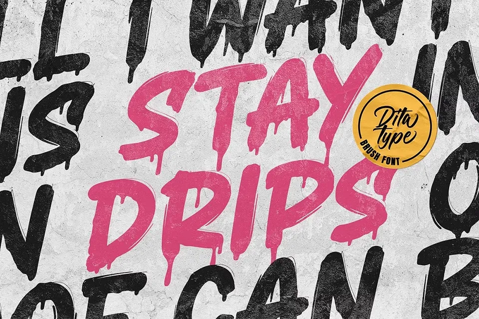 Stay Drips Font