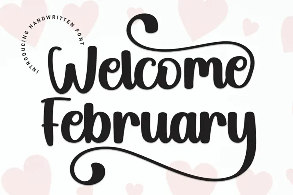 Welcome February Script Font