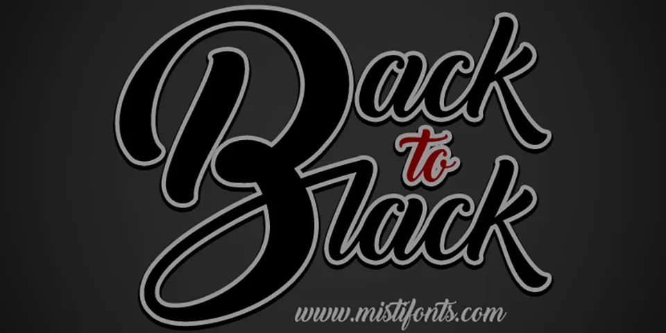 Back to Black Font