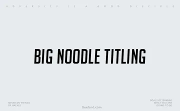 Big Noodle Titling Font