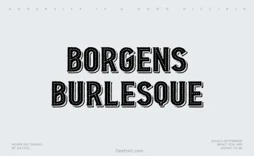 Borgens Burlesque Font