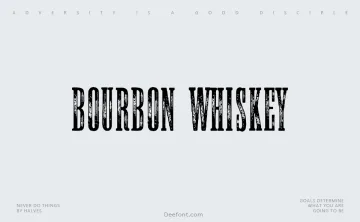 Bourbon Whiskey Font