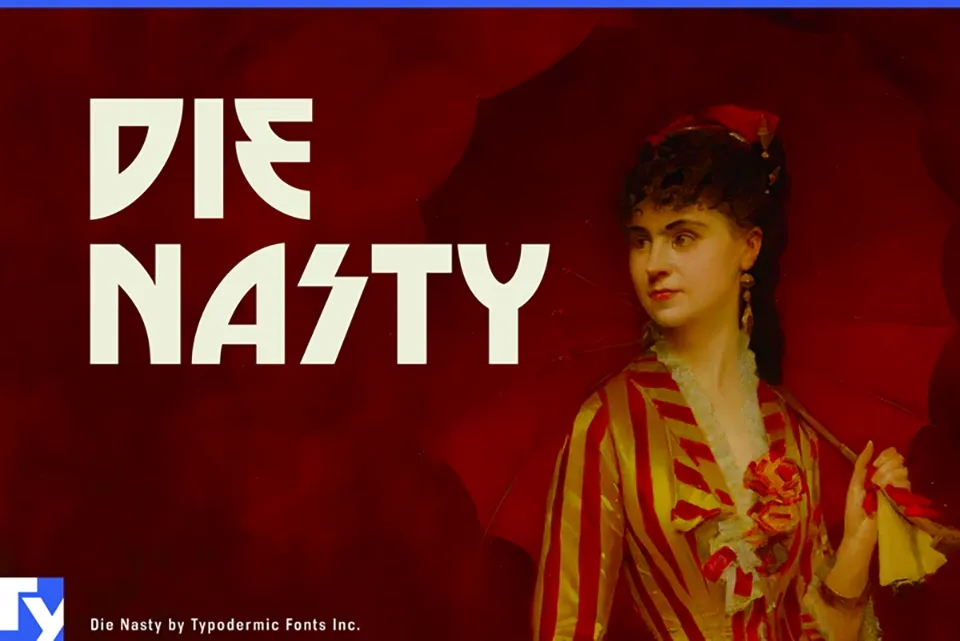 Die Nasty Font