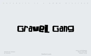 Gravel Gang Font