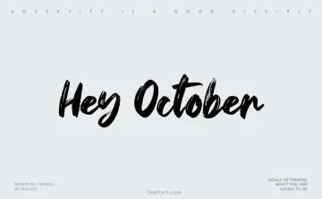 Hey October Font