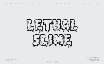 Lethal Slime Font