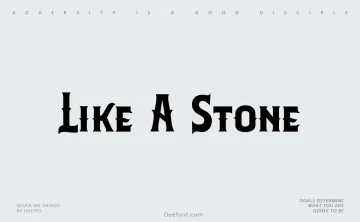 Like A Stone Font