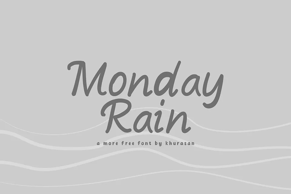 Monday Rain Font