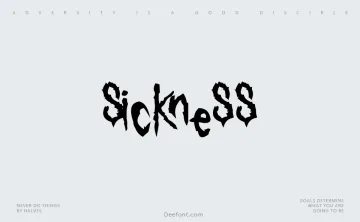 Sickness Font