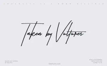 Taken by Vultures Font